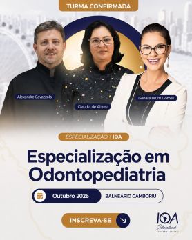 Odontopediatria com Habilitação em Óxido Nitroso e Ortodontia Preventiva e Interceptativa