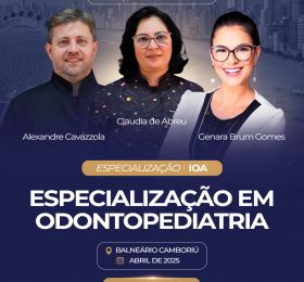 Odontopediatria com Habilitação em Óxido Nitroso e Ortodontia Preventiva e Interceptativa